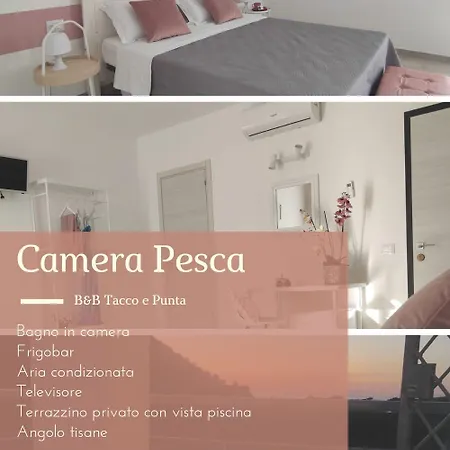 Bed & Breakfast Tacco E Punta Grisi